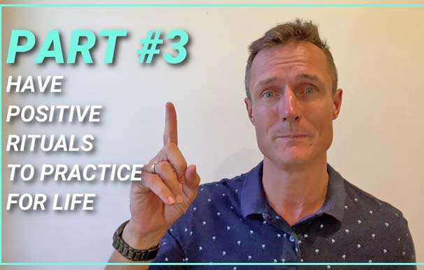 Positive Rituals Lesson / performance coach / mindset coach / life coach